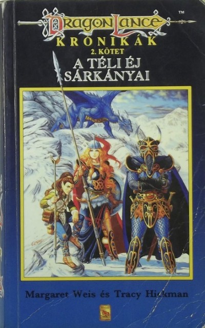 Tracy Hickman - Margaret Weis - A téli éj sárkányai