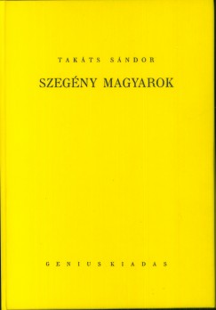 Takts Sndor - Szegny magyarok