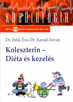 Dr. Kardi Istvn - Palik va - Koleszterin - Dita s kezels