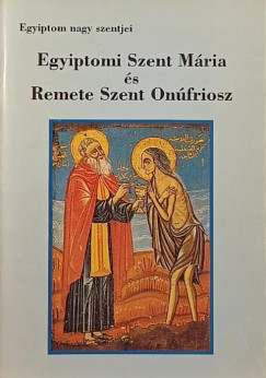 Egyiptomi Szent Mria s Remete Szent Onfriosz