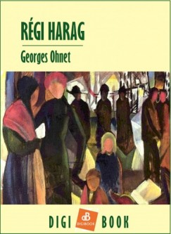 Georges Ohnet - Rgi harag