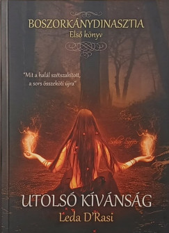 Leda D'Rasi - Utols kvnsg