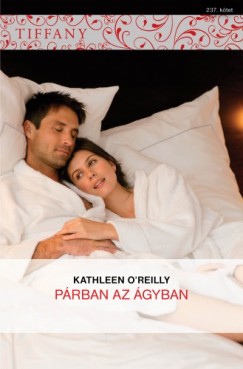 Kathleen OReilly - Tiffany 237. (Prban az gyban)