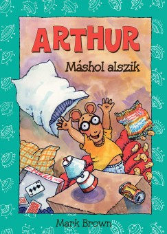 Marc Brown - Arthur mshol alszik