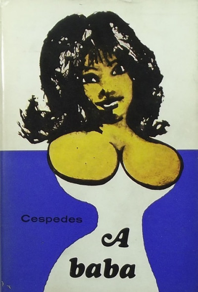 Alba De Céspedes - A baba