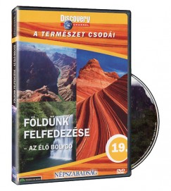 A term�szet csod�i 19. -  F�ld�nk felfedez�se - DVD