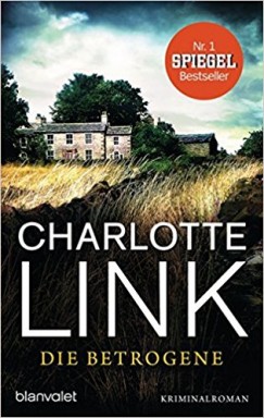 Charlotte Link - Die Betrogene