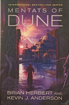 Kevin J. Anderson - Brian Herbert - Mentats of Dune