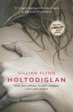 Gillian Flynn - Flynn Gillian - Holtodiglan