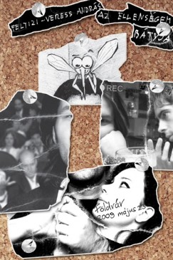 Feltizi-Veress Andr�s - Az ellens�gem b�tyja