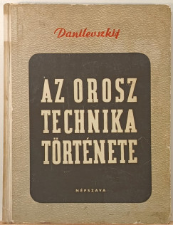 V. V. Danilevszkij - Az orosz technika története