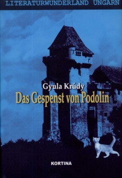 Kr�dy Gyula - Das Gespenst von Podolin