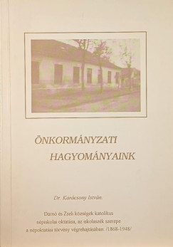 Karcsony Istvn - nkormnyzati hagyomnyaink