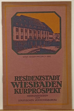 Kur-Prospekt der Residenzstadt Wiesbaden