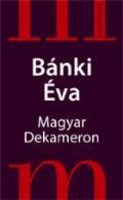 Bnki va - Magyar Dekameron
