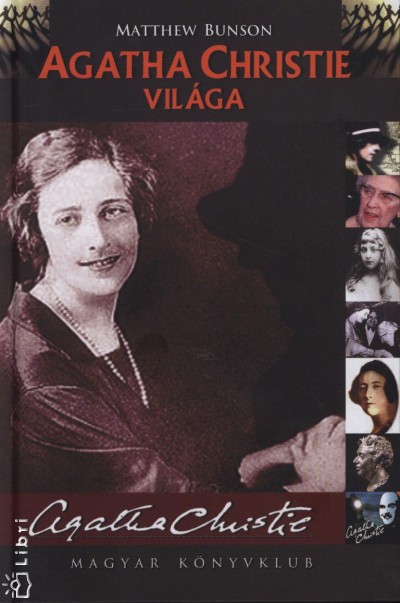 Matthew Bunson - Agatha Christie világa