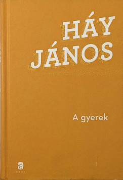 H�y J�nos - A gyerek