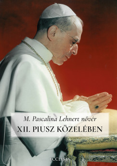 XII. Piusz kzelben