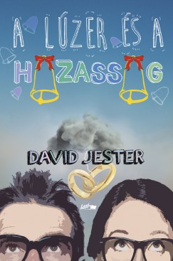 David Jester - A lzer s a hzassg