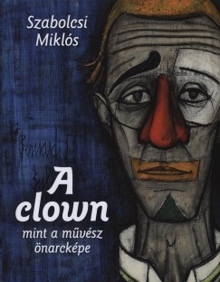 Szabolcsi Mikls - A clown