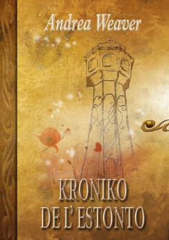 Andrea Weaver - Kroniko de l estonto