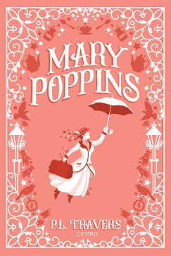 Pamela Lyndon Travers - Mary Poppins