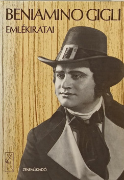 Beniamino Gigli - Beniamino Gigli emlkiratai