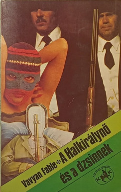 Vavyan Fable - A Halkir�lyn� �s a dzsinnek