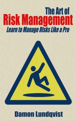 Damon Lundqvist - The Art of Risk Management