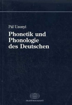 Uzonyi Pl - Phonetik und Phonologie des Deutschen