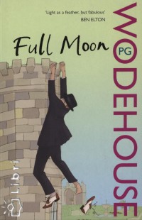 P. G. Wodehouse - Full Moon