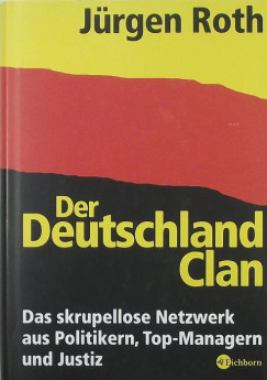 Jrgen Roth - Der Deutschland Clan