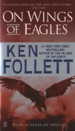 Ken Follett - On Wings of Eagles