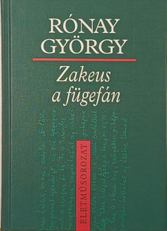 Rónay György - Zakeus a fügefán