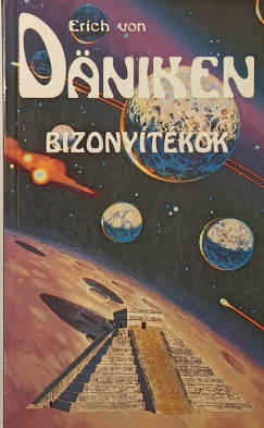 Erich Von Däniken - Bizonyítékok