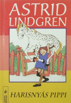 Astrid Lindgren - Harisnys Pippi