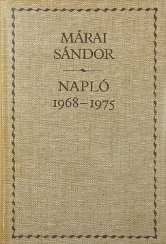 M�rai S�ndor - Napl� 1968-1975