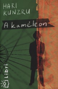 Kunzru Hari - A kamleon