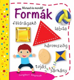 Formk - Mutasd s mondd!