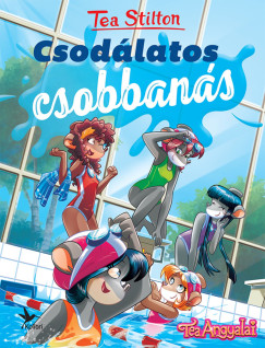Tea Stilton - Csodlatos csobbans