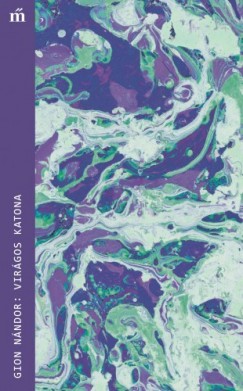 Gion Nndor - Virgos katona