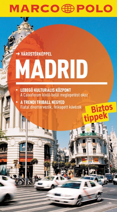 Martin Dahms - Lothar Schmidt - Marion Zorn (Szerk.) - Madrid - Marco Polo