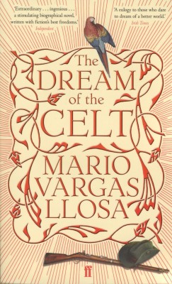 Mario Vargas Llosa - The Dream of the Celt