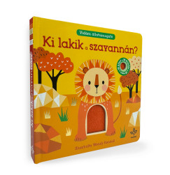 Bogos Katalin - Ki lakik a szavannán? - Vidám állatsimogató