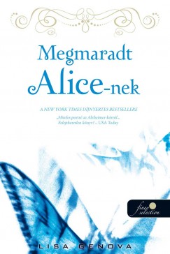 Lisa Genova - Megmaradt Alice-nek