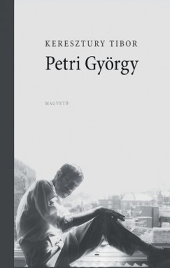 Keresztury Tibor - Petri Gyrgy