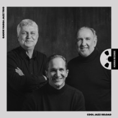 Varga Gabor Jazz Trio - Cool Jazz Reload - CD