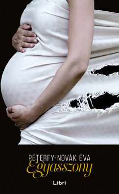 Péterfy-Novák Éva - Egyasszony