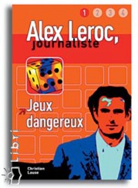 Christian Lause - Jeux dangeroux 1.