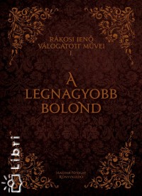 Rkosi Jen - A legnagyobb bolond